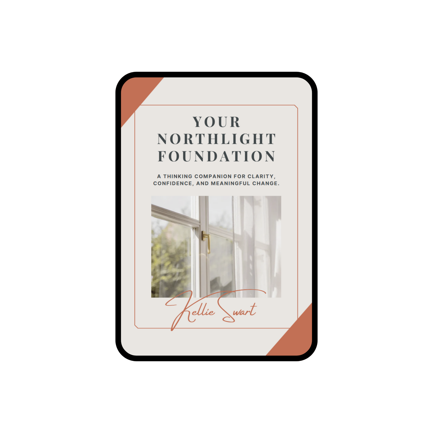 Book titled 'Your Northlight Foundation' by Kellie Sweet featuring a window with rays of light.
